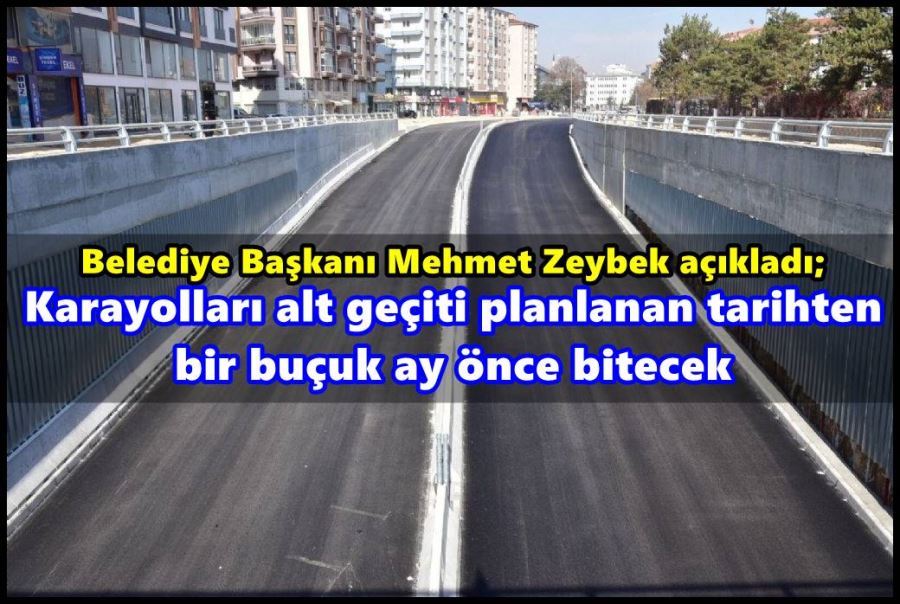 Planlanan tarihten bir buçuk ay önce bitecek