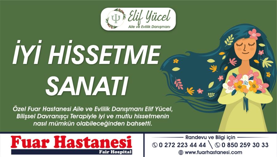 İYİ HİSSETME SANATI