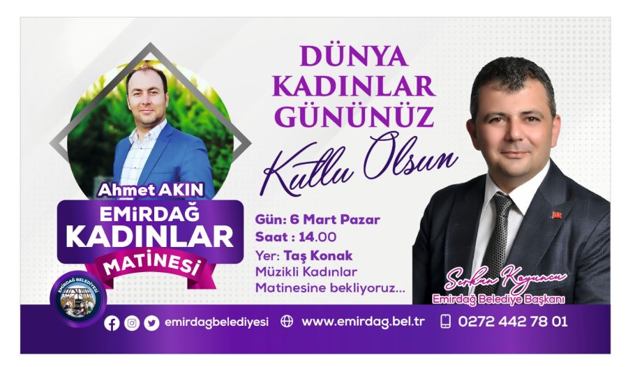 Emirdağ’da kadınlar matinesi düzenlenecek