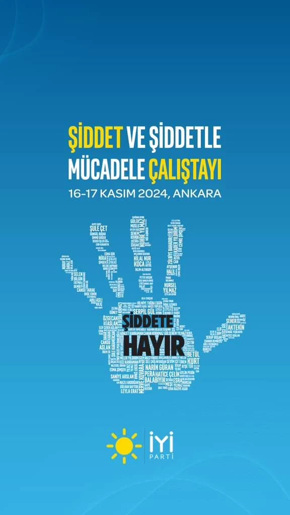 İYİ Parti, Şiddetle Mücadele Çalıştayı Düzenliyor