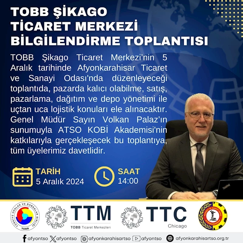 Şikago Ticaret Merkezi Bilgilendirme Toplantısı ATSO