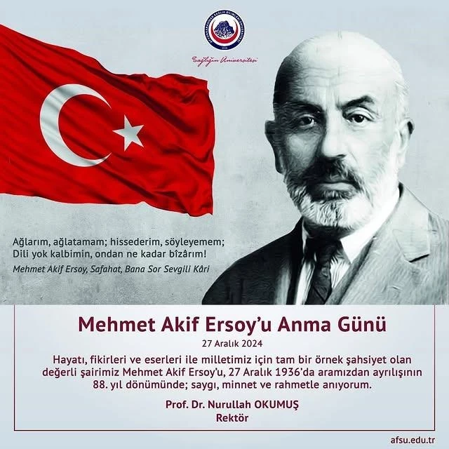 Rektör Prof. Dr. Nurullah Okumuş, Mehmet Akif Ersoy