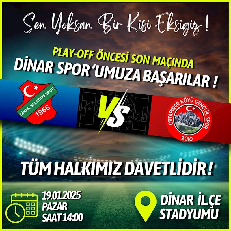 Dinar Belediye Spor Play Off Öncesi Son Maça Hazırlanıyor